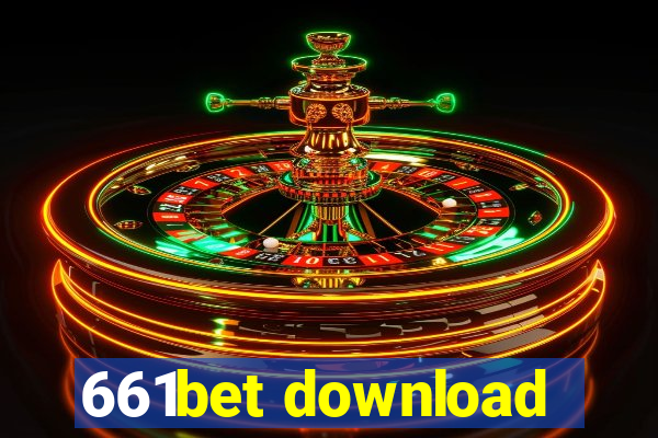 661bet download